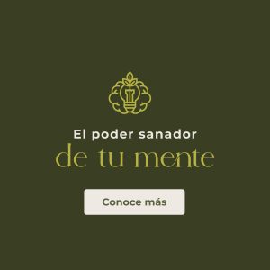 Sana tu cuerpo a través de tu mente