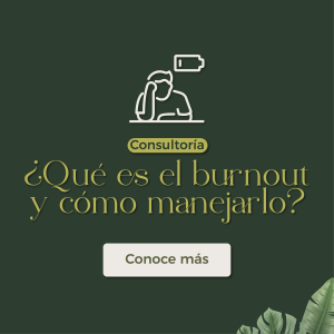 Consultoría: ¿Qué es burnout y como aprender a manejarlo?